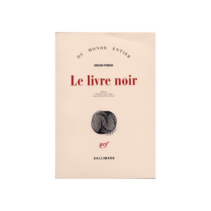 Le Livre Noir - Orhan Pamuk